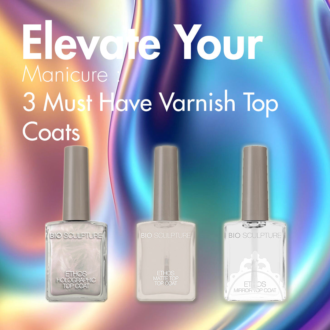 Elevate Your Manicure: 3 Must-Have Bio Sculpture Varnish Top Coats