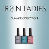 IRON LADIES COLLECTION ( SUMMER EDITION )- EVO
